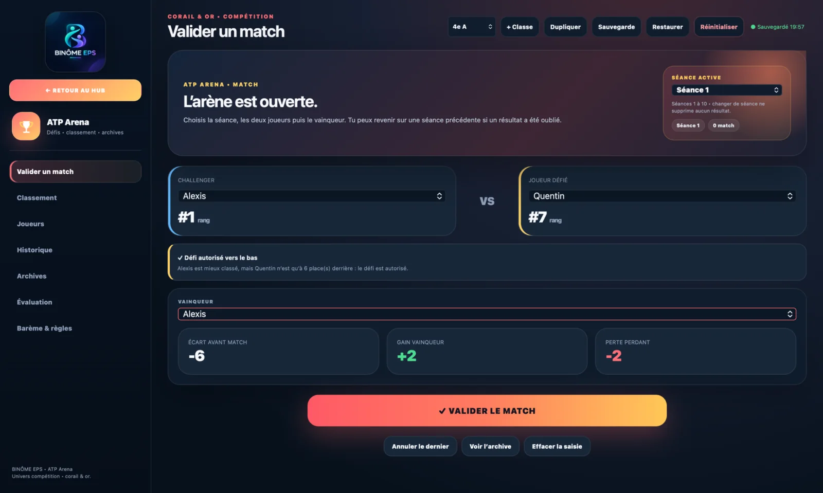 ATP Arena — validation d’un match