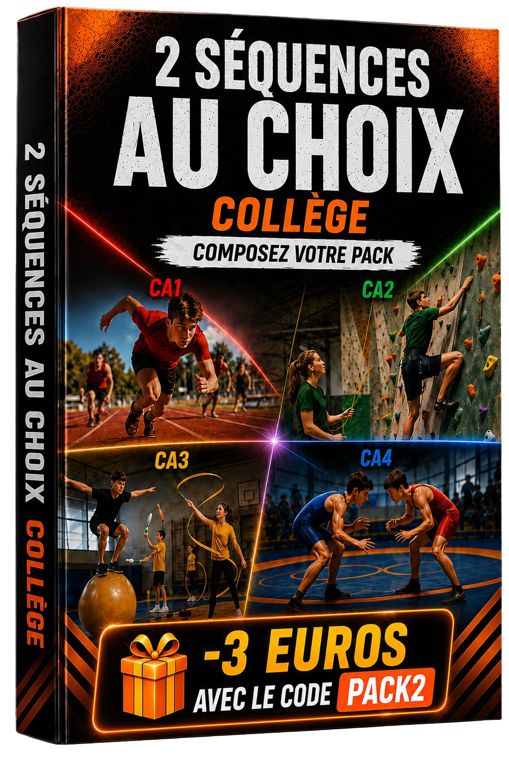 2 séquences au choix